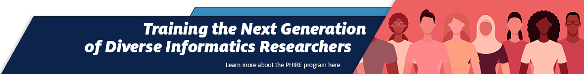 PHIRE: Training the Next Generation of Diverse Informatics Researchers